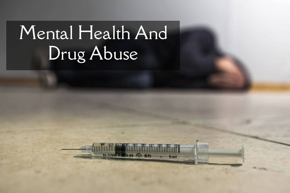 Mental Health And Drug Abuse - Health UPP 2021