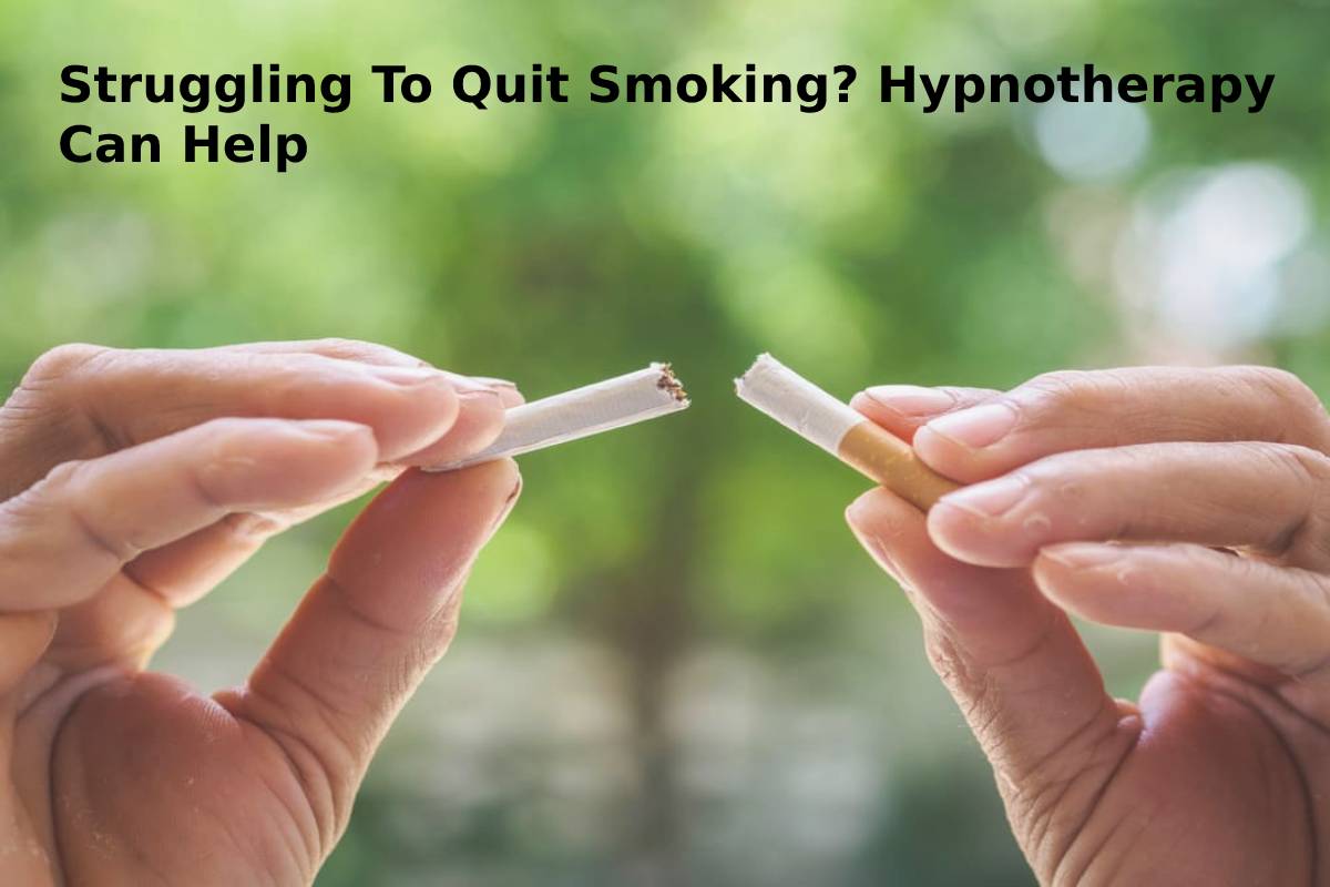 Hypnotherapy Can Help to Quit Smoking – 2023