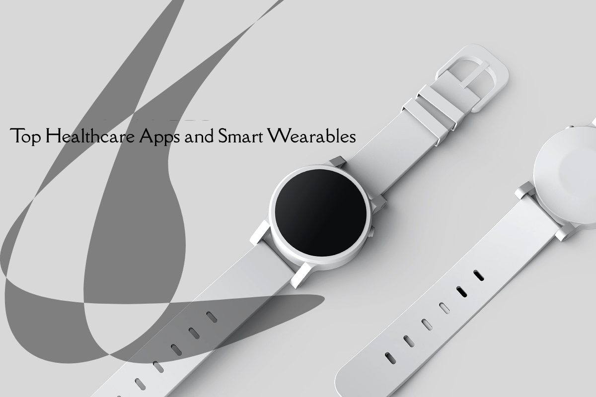 Top Healthcare Apps and Smart Wearables Health UPP