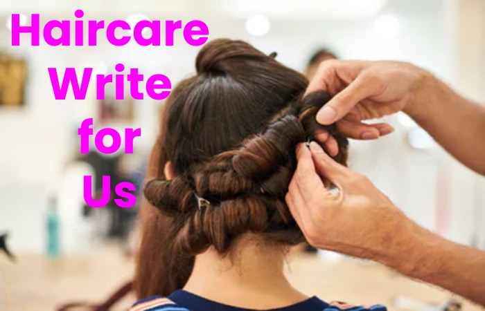 haircare write for us