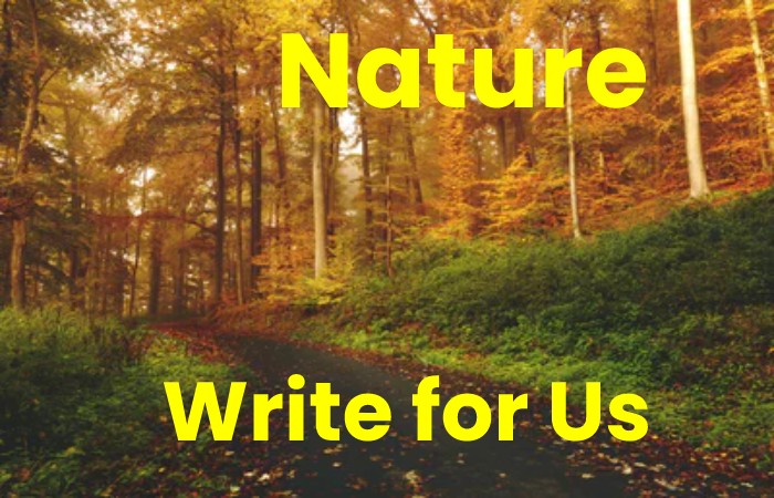 nature write for us