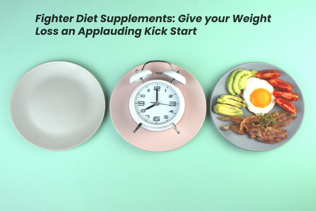 Fighter Diet Supplements Give your Weight Loss – 2024
