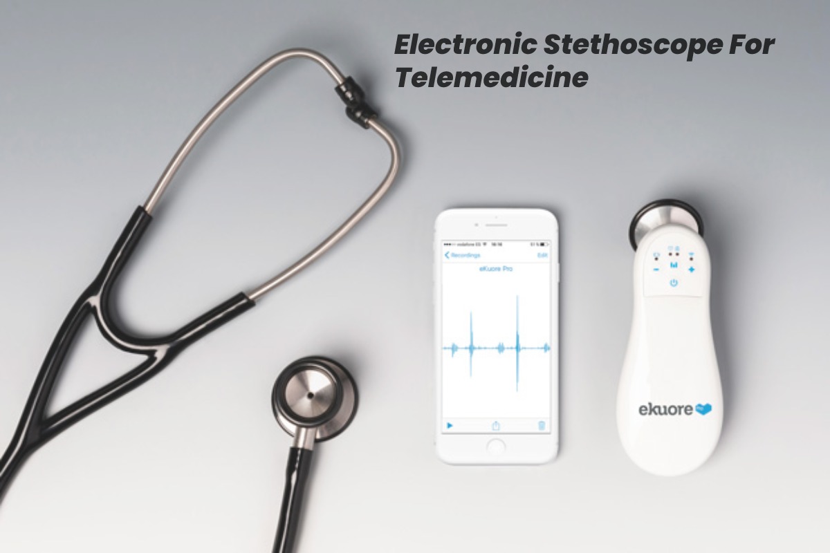 Electronic Stethoscope for Telemedicine – 2023