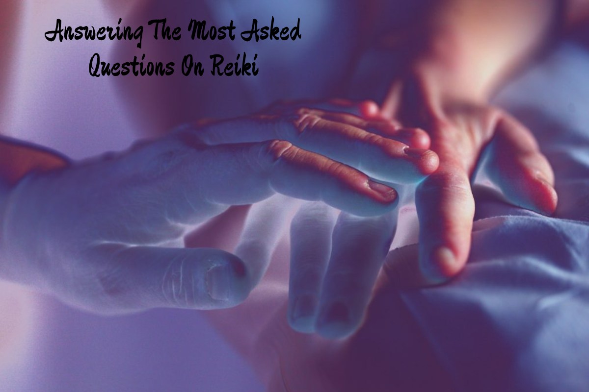Answering The Most Asked Questions On Reiki – 2023