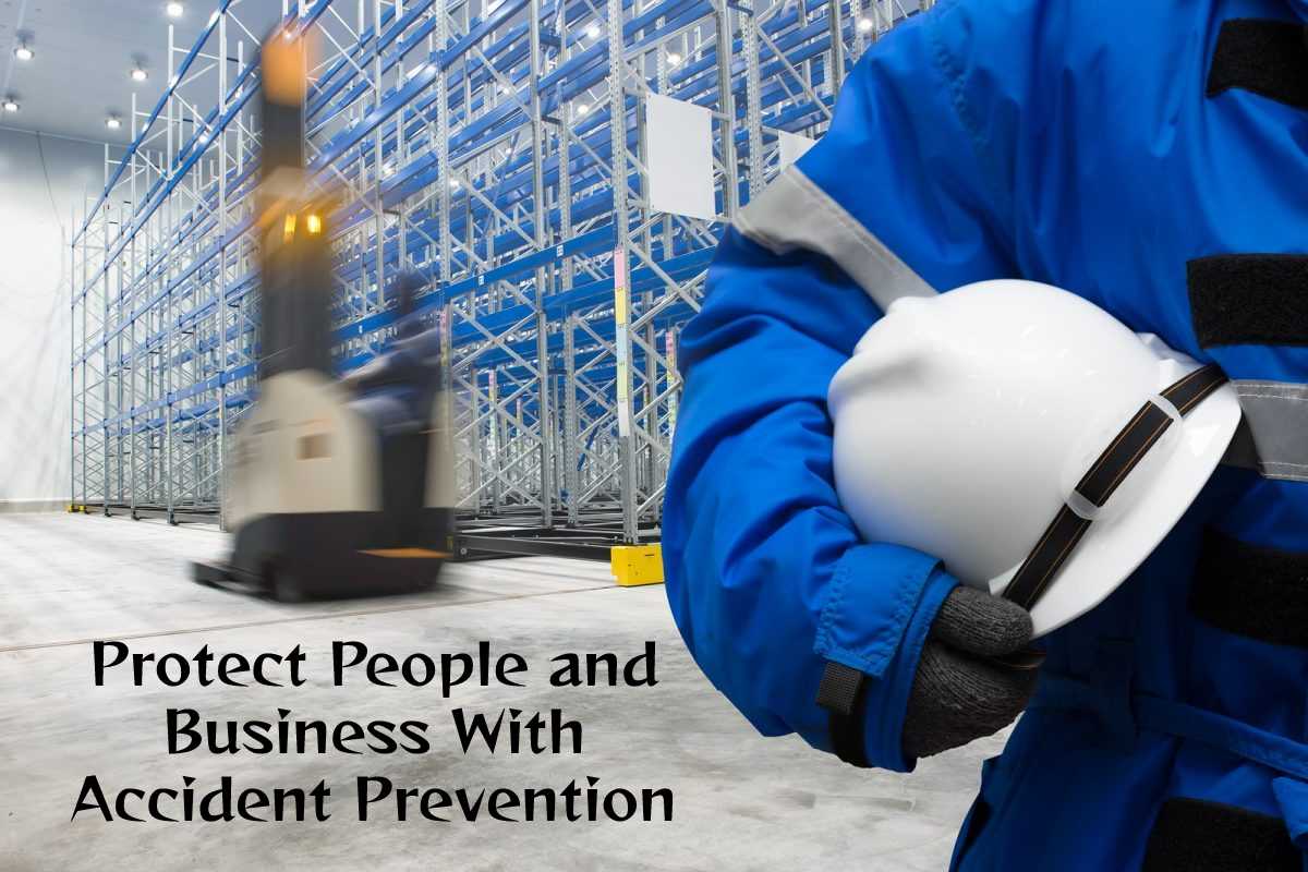 Protect People and Business With Accident Prevention – 2024