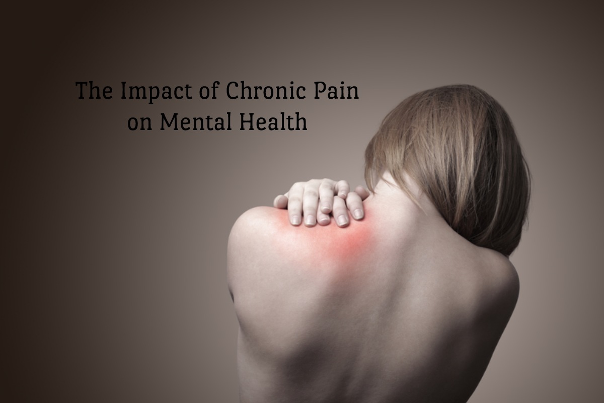 The Impact of Chronic Pain on Mental Health – 2024
