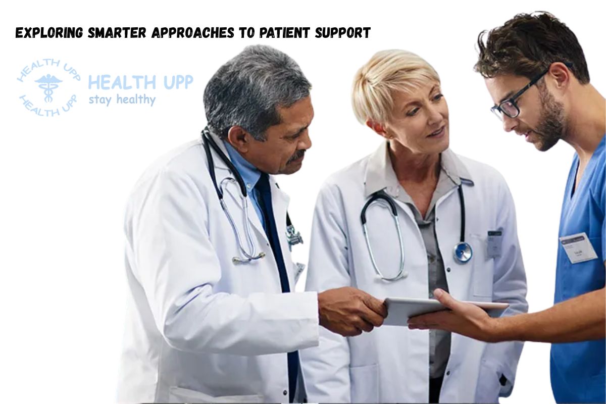 Exploring Smarter Approaches to Patient Support